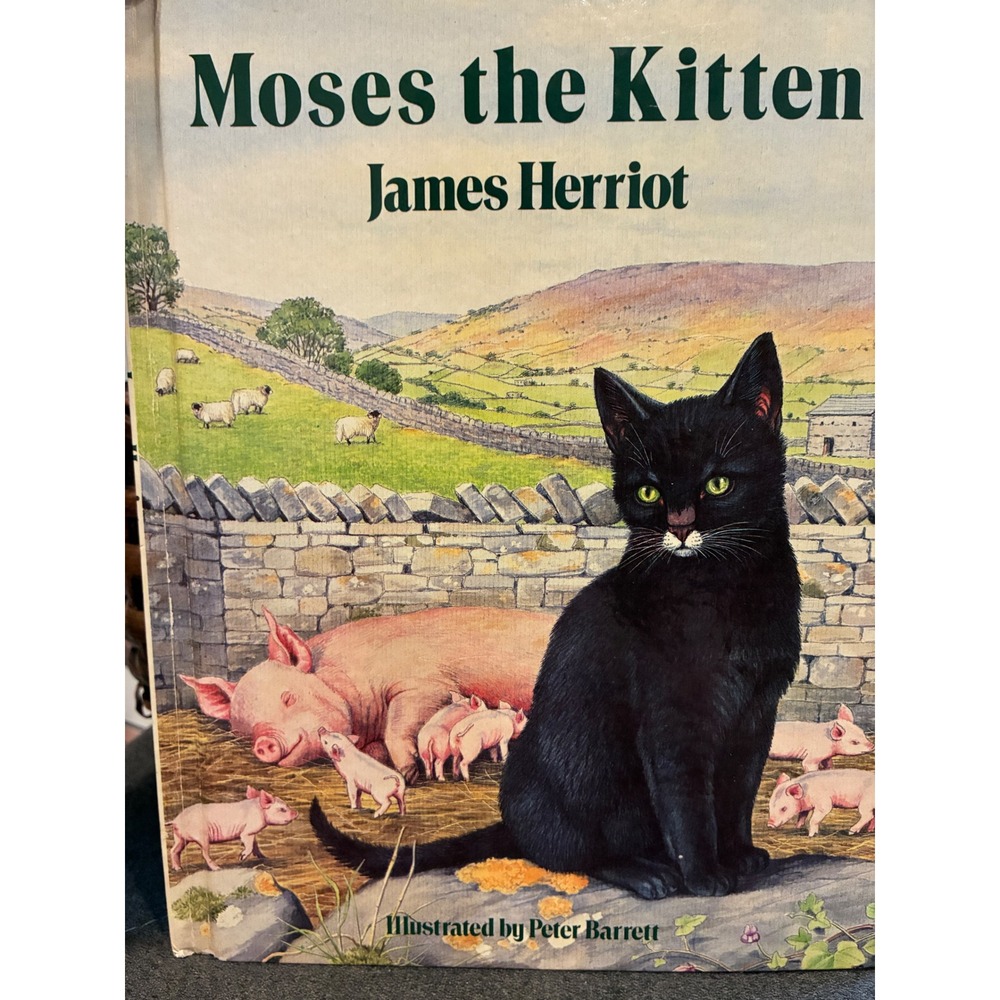 Moses the Kitten Kids James Herriot Hardcover Book Story Vintage